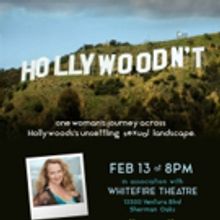 HOLLYWOODN'T Chronicles One Woman's Journey Across Hollywood's Unsettling Sexual Land
