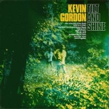 Kevin Gordon Will Release New Album TILT & SHINE Out July 27