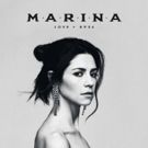 Marina Releases New Album 'Love + Fear'