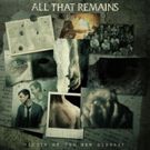 All That Remains Release VICTIM OF THE NEW DISEASE Today