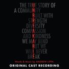 BWW Album Review: UNBREAKABLE (Original Cast Recording) is Stirring and Evocative