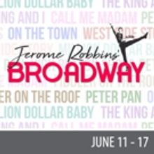 The Muny Slates 100th Season Dates for JEROME ROBBINS' BROADWAY, JERSEY BOYS, GYPSY a
