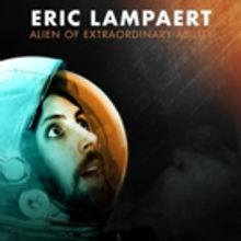Comedian Eric Lampaert's ALIEN OF EXTRAORDINARY ABILITY Out Today