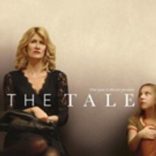 Emmy Award Winner Laura Dern Stars in THE TALE Available for Digital Download July 2