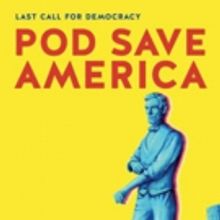 HBO Makes POD SAVE AMERICA Available for Digital Download December 4