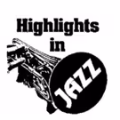 Highlights In Jazz Announces its 47th All-Star Season