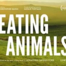 IFC Films to Present EATING ANIMALS Produced and Narrated by Natalie Portman