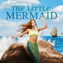 Disney's THE LITTLE MERMAID to Make a Splash as Largest Show in Northern Stage's Hist
