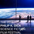 The Philip K. Dick Science Fiction Film Festival Announces Bi-Coastal Event