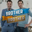 Jonathan Reclaims Winner Title from Drew In Season Six of HGTV's BROTHER VS. BROTHER