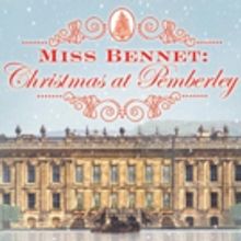 PRIDE AND PREJUDICE Sequel Comes to Santa Barbara's Ensemble Theatre Company