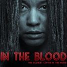 BWW Feature: IN THE BLOOD at Aux Dog Theatre