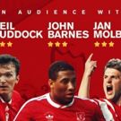 Parr Hall Presents Anfield Legends Barnes, Molby and Ruddock