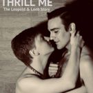 See 'Em On Stage to Present THRILL ME: THE LEOPOLD & LOEB STORY
