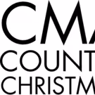 CMA COUNTRY CHRISTMAS Airs 12/10 On ABC