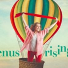 VENUS RISING Premieres At Northern Stage 1/30 - 2/17