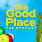 NBC Entertainment Podcast Network Debuts with Fan Favorites AMERICAN NINJA WARRIOR and THE GOOD PLACE