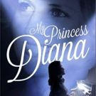 MY PRINCESS DIANA Will Hold Benefit Concert For BC/EFA
