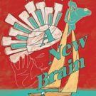 A NEW BRAIN At Gallery Players Opens January 27th