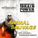 Multi-Platinum Artist Brainpower Brings International Flavor to THE EQUALIZER 2 with…