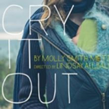 CRY IT OUT Takes Comic, Moving, Honest Look at New Motherhood
