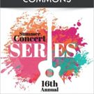 Geneva Commons Announces Band Lineup for 16th Annual Free Summer Concert Series