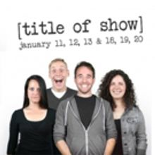 Greendale Community Theatre to Present [title of show] This January