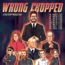 Dog Stuff Presents the World Premiere of Dada Deconstruction WRONG CHOPPED At…