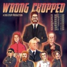Dog Stuff Presents the World Premiere of Dada Deconstruction WRONG CHOPPED At Firehou