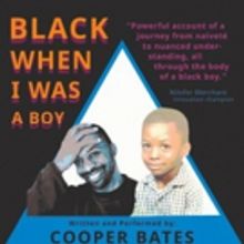 BLACK WHEN I WAS A BOY Premieres at Hollywood Fringe