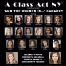FROZEN's Audrey Bennett And Brooklyn Nelson Host A Class Act NY's 'And The Winner…
