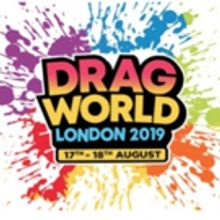 DragWorld UK Returns This Summer
