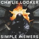 Charlie Looker Shares Latest Single GOLDEN FLESH From Upcoming Album SIMPLE ANSWERS