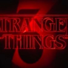 VIDEO: STRANGER THINGS Reveals Titles and 2019 Premiere for Season Three