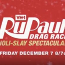 VIDEO: Tis the Season for RUPAUL'S DRAG RACE HOLI-SLAY SPECTACULAR