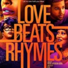 New Film from Lionsgate LOVE BEATS RHYMES In Theaters & On Demand Today