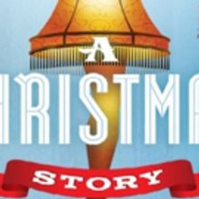 A CHRISTMAS STORY Returns To Sierra Madre Playhouse Starting Nov. 23