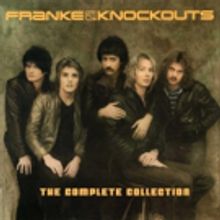 Frankie & The Knockouts Return From The 80s With Newly Remastered COMPLETE COLLECTION
