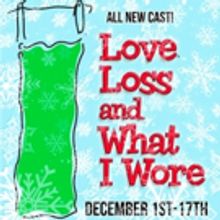 LOVE LOSS AND WHAT I WORE Back By Popular Demand