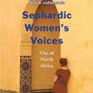 Jewish Women's Theatre to Host Author Talk on 'Sephardic Women's Voices'