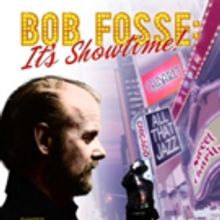 BOB FOSSE: IT'S SHOWTIME to Be Released This Week