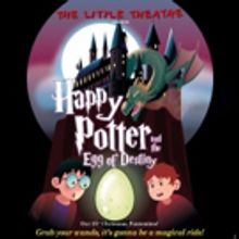 Little Theatre Presents Christmas Panto HAPPY POTTER AND THE EGG OF DESTINY