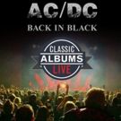 Classic Albums Live Returns to Festival Place with AC/DC's Back in Black