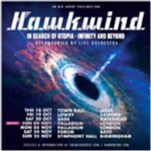 Hawkwind 'IN SEARCH OF UTOPIA - INFINITY AND BEYOND' Orchestral UK Tour Adds Six New…