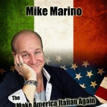 Hilarious Comedian Mike Marino Brings His Make America Italian Again Tour to Boca Rat