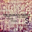Sound Theatre Company Presents THE HUMAN FAMILY: Toward A Radical Inclusion, and…