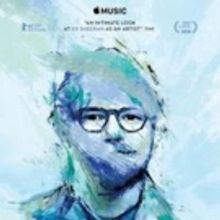 Apple Music's Exclusive Ed Sheeran SONGWRITER Documentary Set For Worldwide Release…