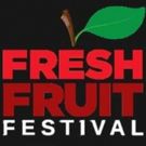 Line-Up Announced for 2018 Fresh Fruit Festival