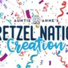 Auntie Anne's Brings Back Pretzel Nation Creation, This Time with a Birthday Twist