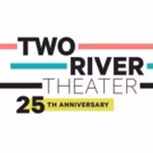 Two River Theater Presents Its 2018 Crossing Borders Festival Of Latinx Theater